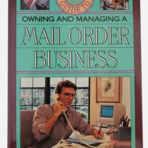 the-upstart-guide-to-owning-and-managing-a-mail-order-business